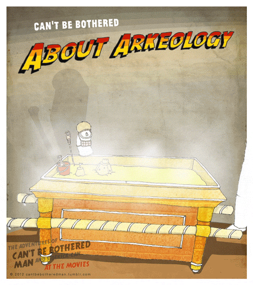 Can't be bothered about Arkeology. Rough cartoon doodle of the melting face scene from Raiders of the Lost Ark starring the dud duo