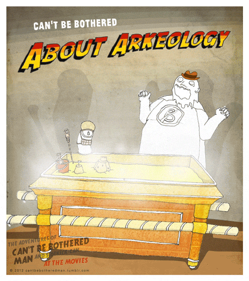 Can't be bothered about Arkeology. Rough cartoon doodle of the melting face scene from Raiders of the Lost Ark starring the dud duo