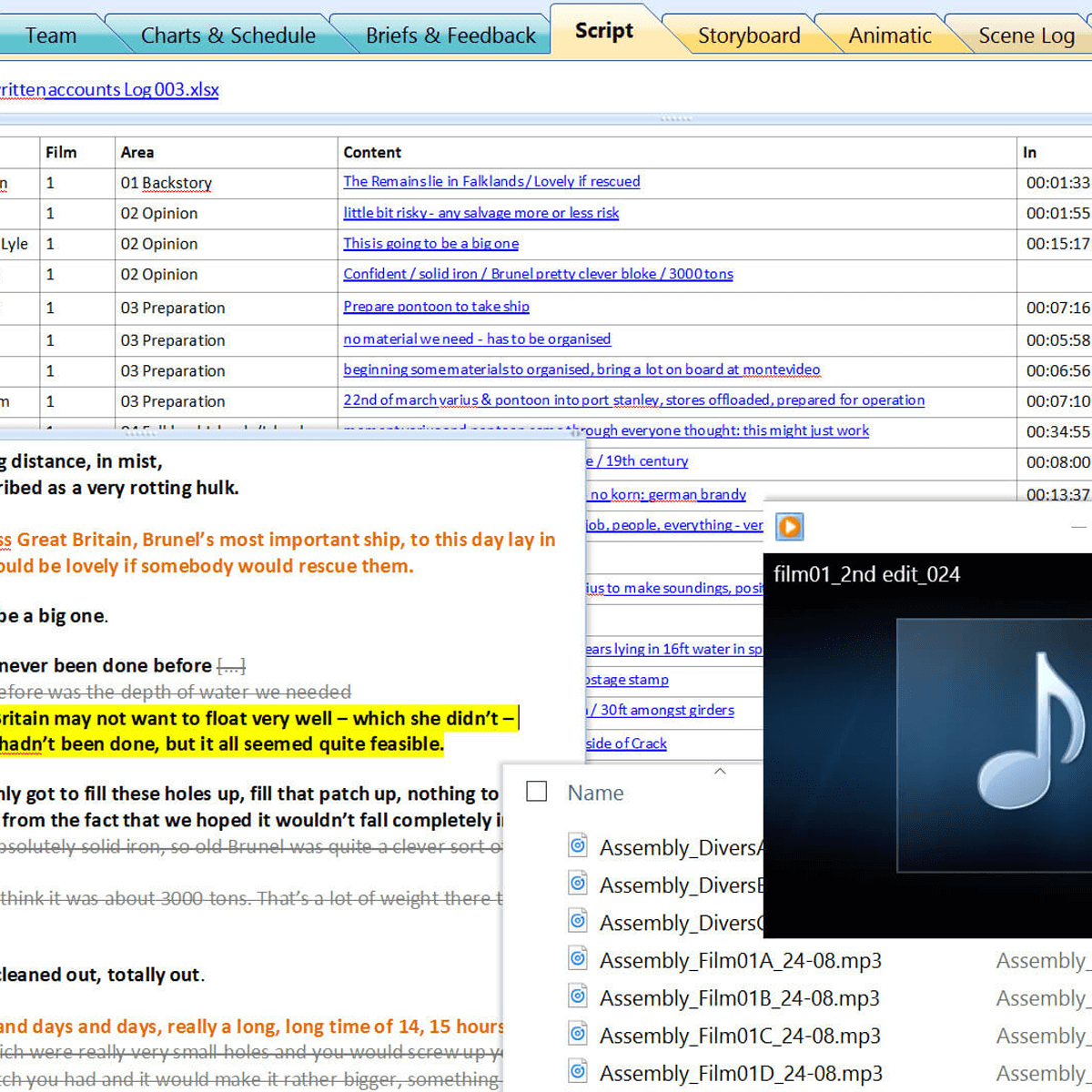 Production diary with focus on script and audio review, log of material and assessment of quality